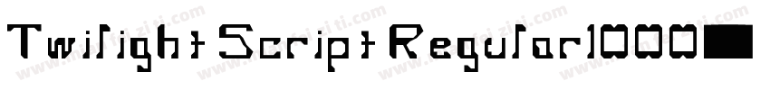Twilight Script Regular1000字体转换